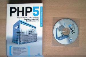 PHP5. Programowanie z wykorzystaniem Symfony, CakePHP, Zend Framework