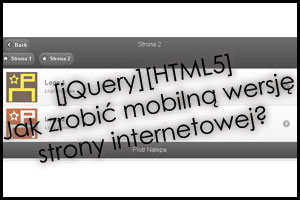 [jQuery][HTML5] Jak zrobić mobilną wersję strony internetowej? - zdjęcie do artykułu