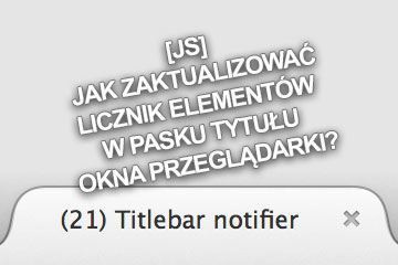 [JS] Jak zaktualizować licznik elementów w pasku tytułu okna przeglądarki?