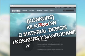 [Konkurs] Kilka słów o Material Design i konkurs z nagrodami!
