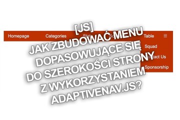 [JS] Jak zbudować menu dopasowujące się do szerokości strony z wykorzystaniem AdaptiveNav.js?